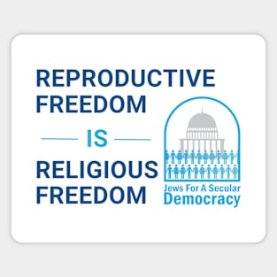 Reproductive Freedom Is Religious Freedom Magnet